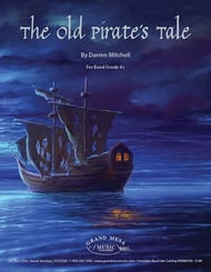 The Old Pirate's Tale Concert Band sheet music cover Thumbnail